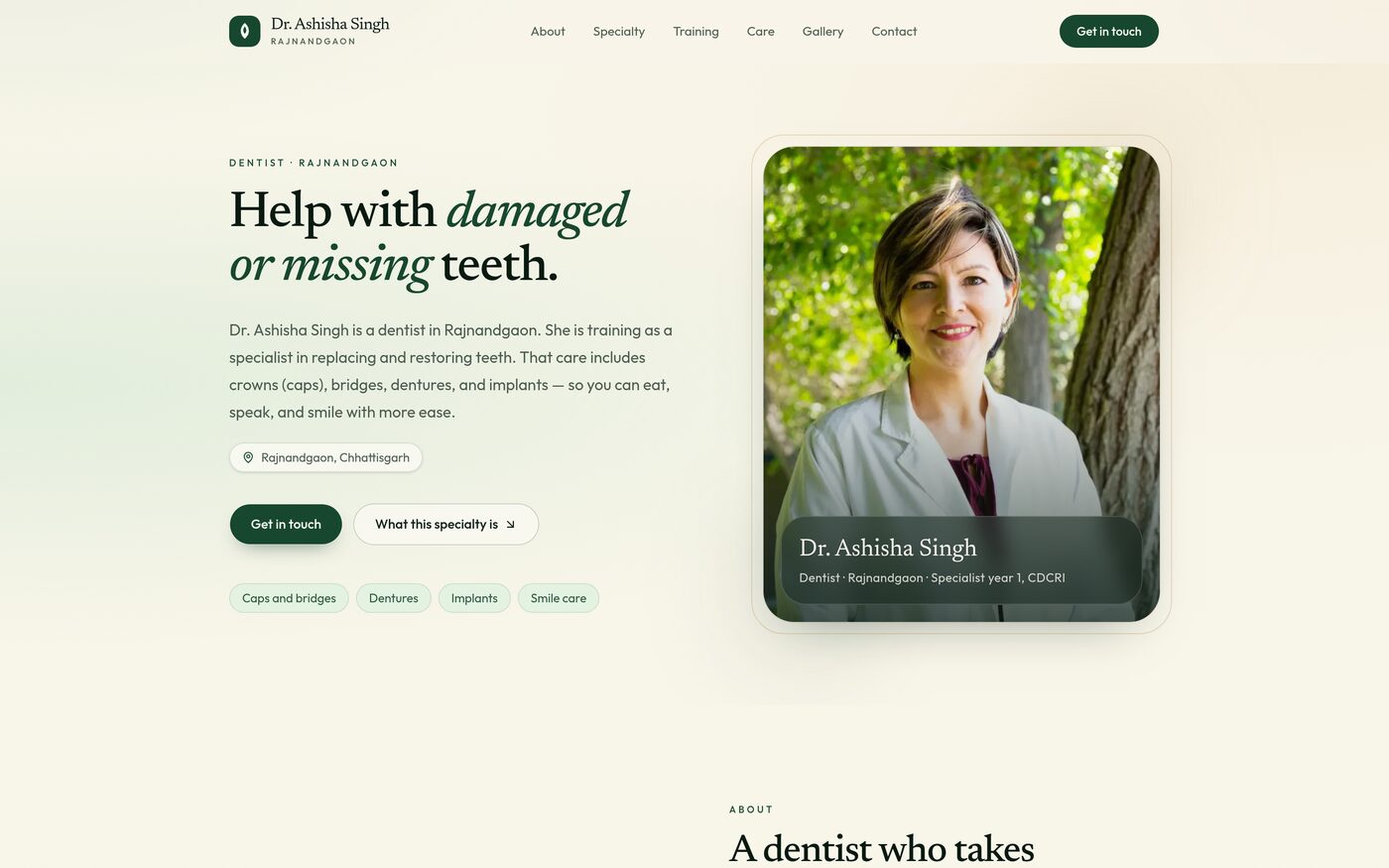 Homepage for Dr. Ashisha Singh, a prosthodontist in Rajnandgaon